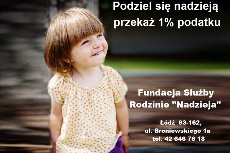 Podziel się nadzieją – przekaż 1% podatku