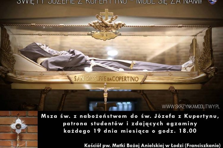 Czy student, czy maturzysta, wiem jedno... - św. Józef z Kupertynu zawsze z wyciągnięta ręką!