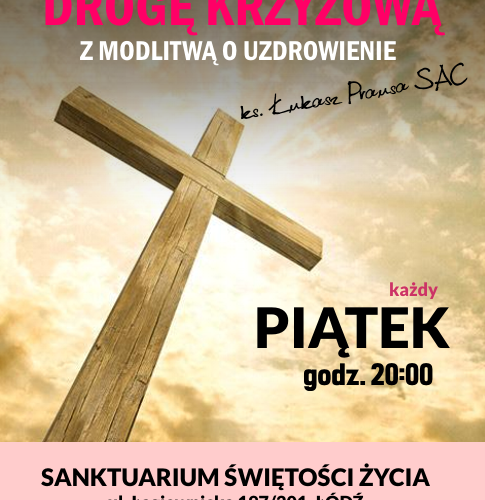 Droga Krzyżowa z modlitwą o uzdrowienie