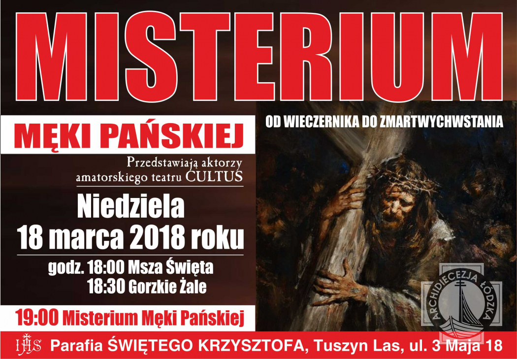 Tuszyn Las: Misterium Męki Pańskiej