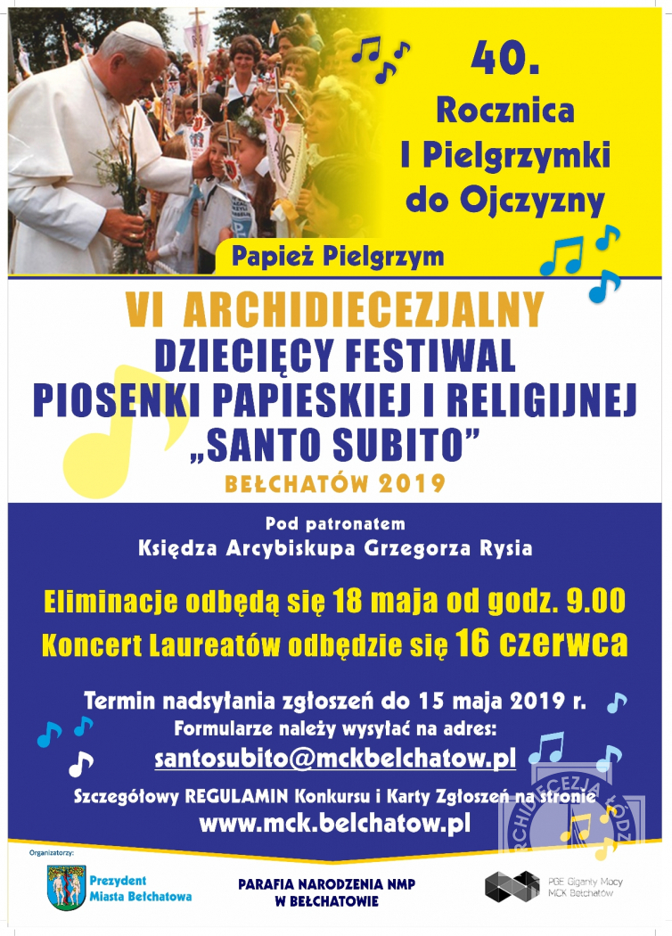 Bełchatów: VI Archidiecezjalny Dziecięcy Festiwal Piosenki Papieskiej i Religijnej „Santo Subito”