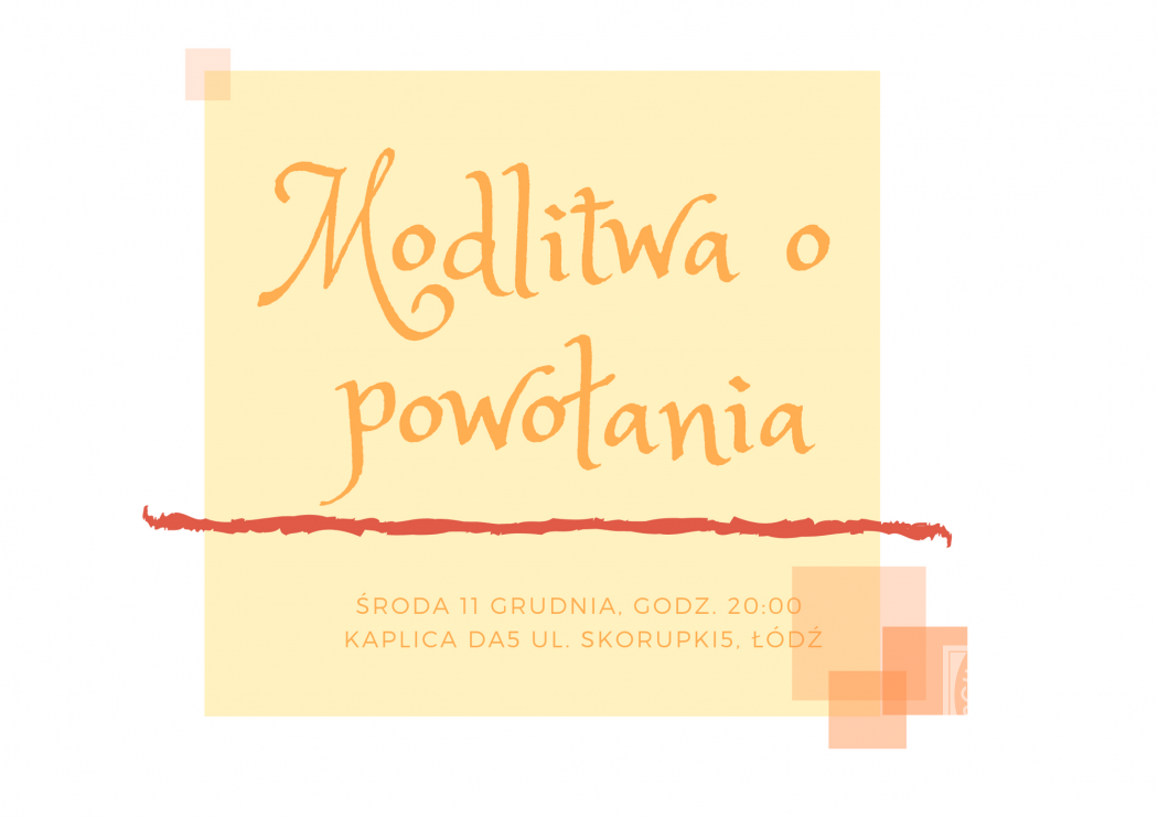 Modlitwa o powołania i za powołanych