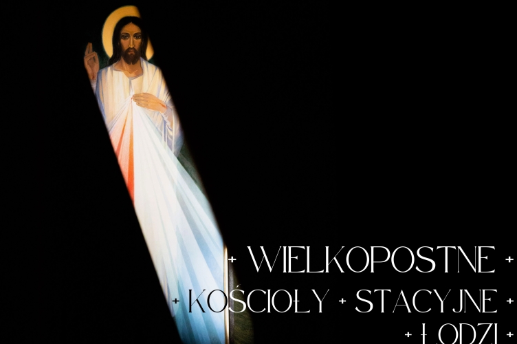 Kard. Ryś: w tym Roku Świętym pielgrzymujmy razem do Kościołów Stacyjnych Łodzi!