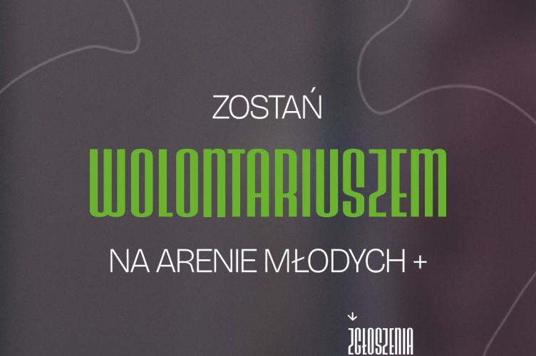 Zostań wolontariuszem na Arenie Młodych 2026!