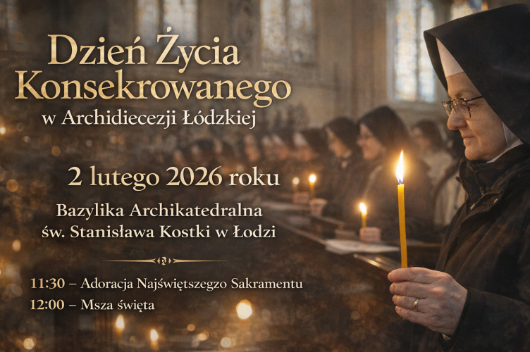 Zaproszenie na łódzkie obchody Dnia Życia Konsekrowanego 2026
