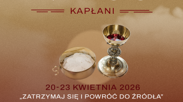 Rekolekcje kapłańskie w Porszewicach 2026 „Wypocznijcie nieco, kapłani” (por. Mk 6,31)