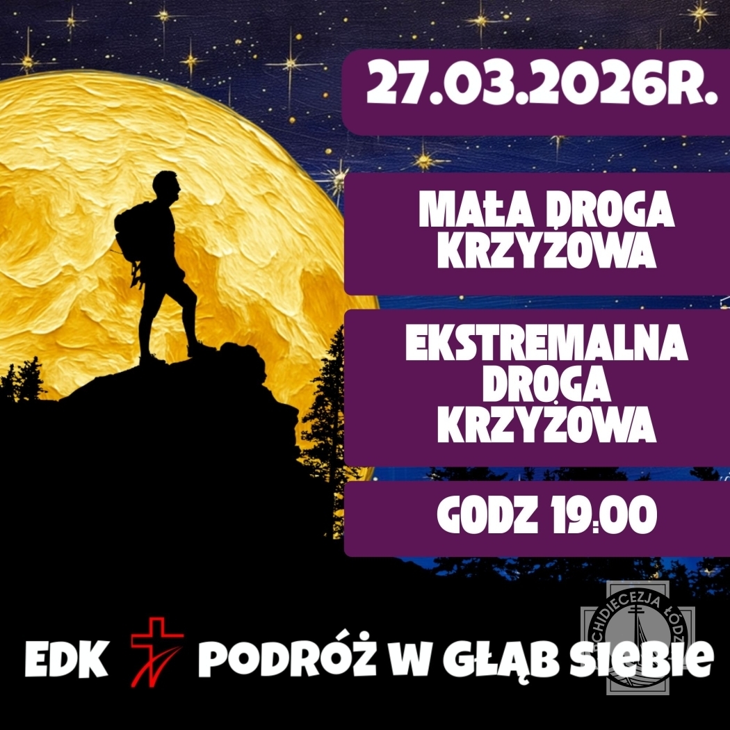 Mała Droga i Ekstremalna Droga Krzyżowa - zaproszenie