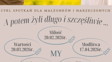 "A potem żyli długo i szczęśliwie..." - spotkanie dla małżonków