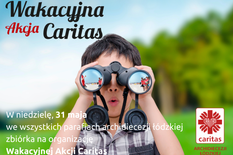 Zbiórka na Wakacyjną Akcję Caritas | 31 maja