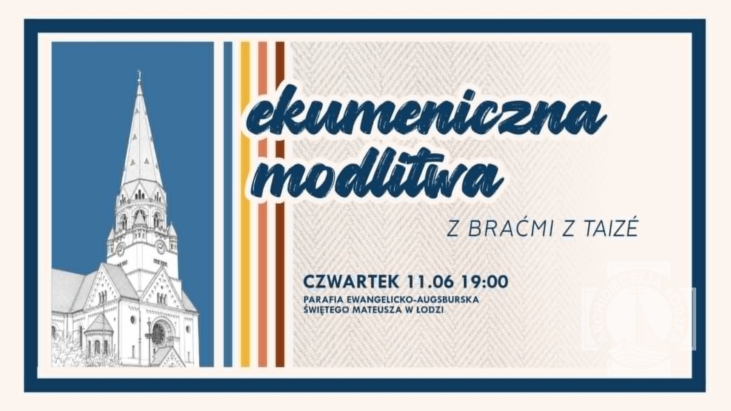 Zaproszenie na ekumeniczną modlitwę z braćmi z Taize