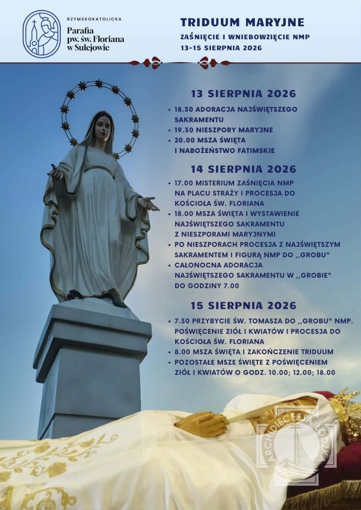 Triduum Maryjne w Sulejowie: Wyjątkowy czas modlitwy i refleksji (13–15 sierpnia 2026)